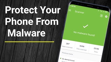 How to Protect Your Phone From Malware & Virus