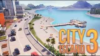 City Island 3 v3.3.0 Mod / Unlimited money. Взлом бесконечные деньги и алмазы.