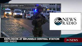 Brussels Central Station Explosion: Breaking News Coverage From ABC Radio