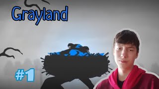 Путь к спасению Grayland #1