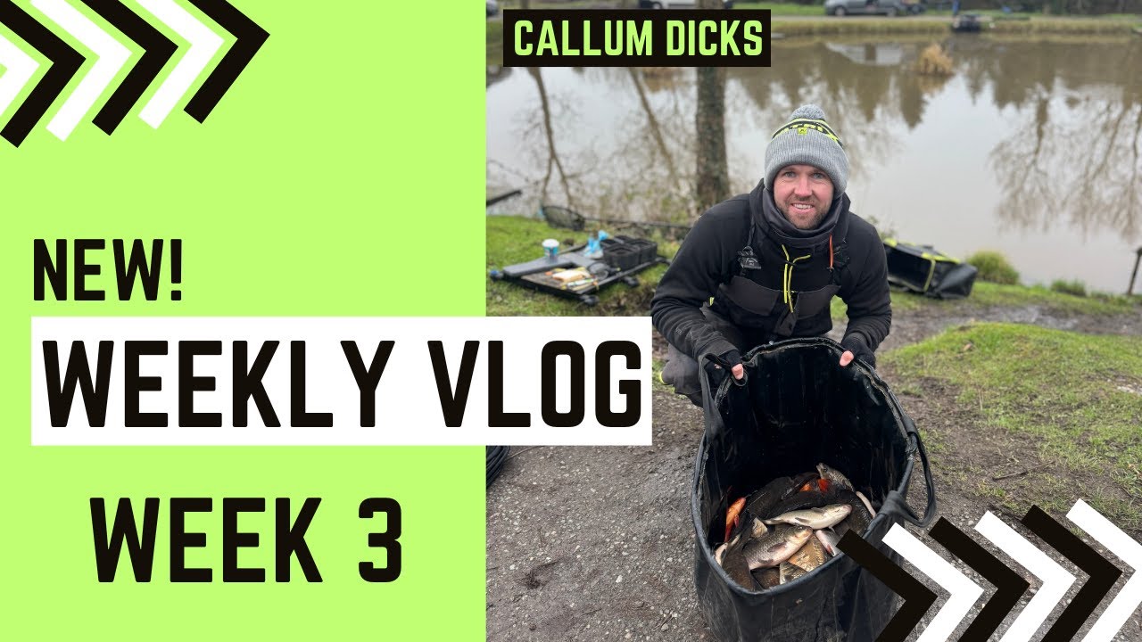Callum Dicks Weekly Fishing Vlog Week 3 - YouTube