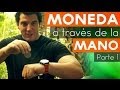 Como hacer que una moneda atraviese tu mano, truco de magia revelado, explicado y gratis 1/2