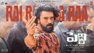 Peddi Movierai Rai Ra Ra Song Telugu Ramcharan 