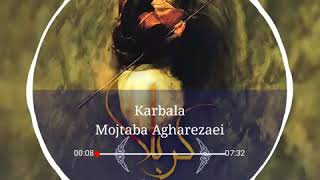 Mojtaba Agharezaei - Kerbela Mersie
