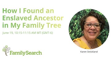 How I Found An Enslaved Ancestor in My Family Tree