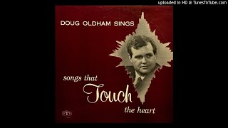 He Touched Me - Doug Oldham (1964)