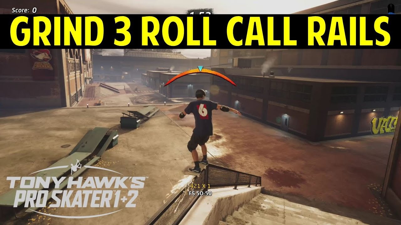SCHOOL II How to Grind 3 Roll Call Rails Tony Hawk's Pro Skater 1