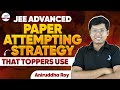 JEE Advanced Paper Attempting Strategy That Toppers Use | LIVE | @InfinityLearn-JEE