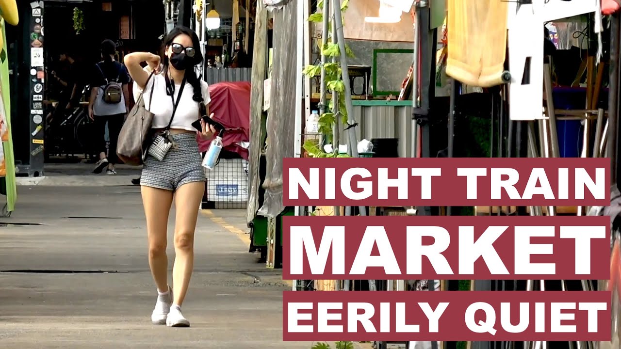 Ratchada Night Train Market Eerily Quiet