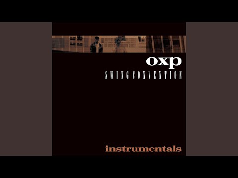 OXP — Want You to Love Me (Instrumental)