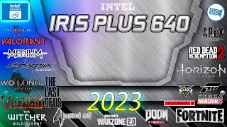 Intel IRIS Plus 640 in 15 GAMES    (2023-2024)