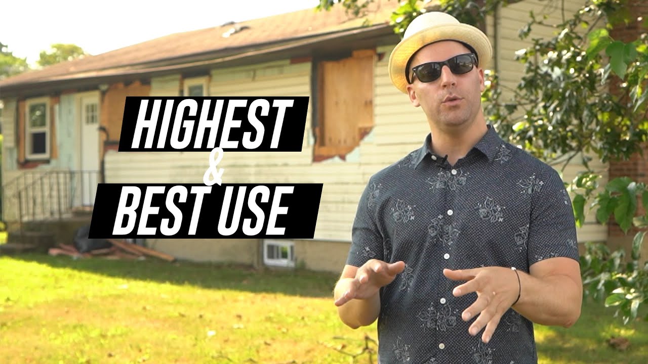 Finding the Highest and Best Use