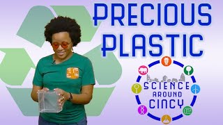 Reusing and Reycling Plastics - Precious Plastic | Science Around Cincy
