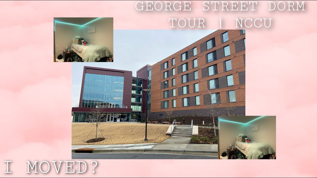 I Moved? NCCU Dorm Tour Street Residential Complex YouTube