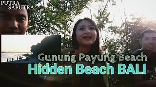 Jalan Jalan Ke Pantai Gunung Payung Hidden Beach Di Temani Gadis Bali