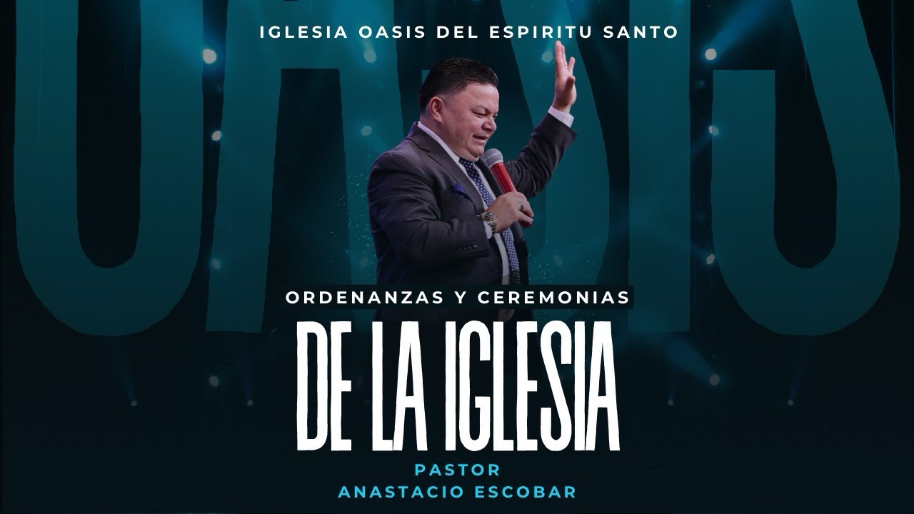 Ordenanzas Y Ceremonias De La Iglesia