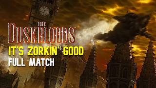 Zorkin' to Victory | The Duskbloods Network Test Full Match