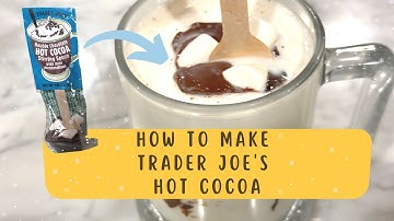 How to Make Trader Joe