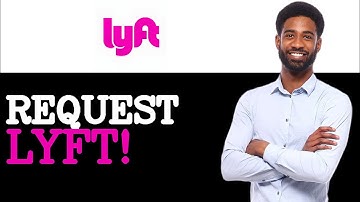 How To Use Lyft For The First Time (2025)