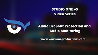Celebrity Studio One v5 - Audio Dropout Protection and Low Latency Monitoring Wealth