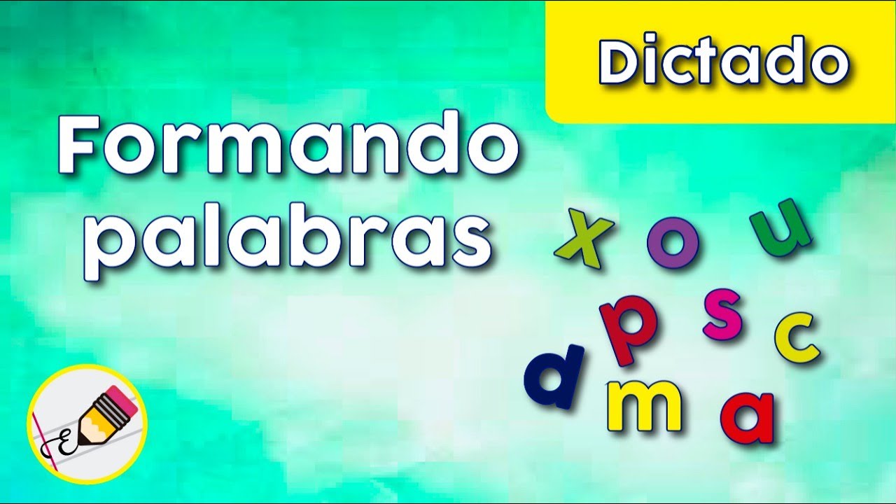 Dictado. Formando palabras (con sílabas) - YouTube