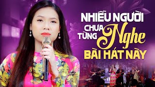 CÓ LẼ NHIỀU NGƯỜI CHƯA TỪNG NGHE BÀI HÁT MANG NHIỀU TÂM SỰ NÀY - Nhạc Vàng Xưa Hay Nhất