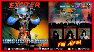 EXCITER -  "Long Live The Loud" (1985) FULL ALBUM