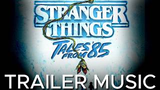 Download lagu Stranger Things Tales From 85 Trailer Music (I Ran So Far Away Epic Version)