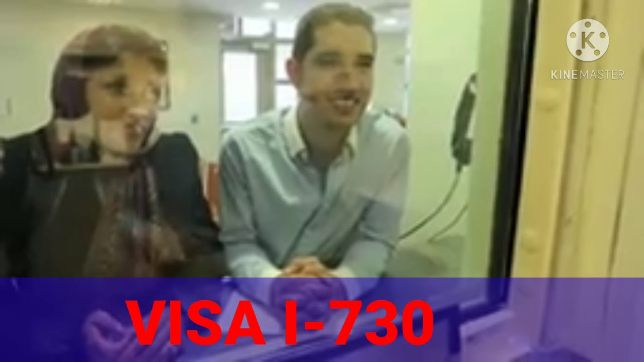 VISA I730 PROCESS AND PROCESSURES! YouTube