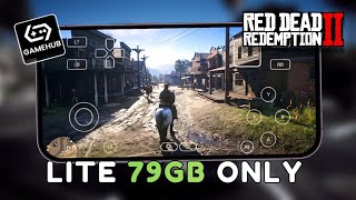 🔥(79GB)  New Red Dead Redemption Lite Version On Mobile! | RDR 2 Lite Gamehub Setup &amp; Best Settings