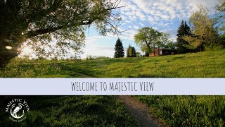 Welcome to Majestic View