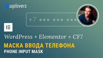 Phone input mask for Elementor Pro, Contact Form 7 or any form (Russian)