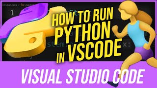 how to run python code in visual studio code's terminal / vscode / vs code (command line)