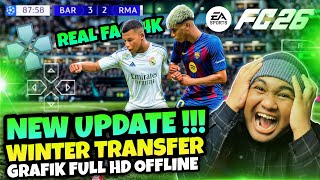 EA FC 26 PPSSPP New Update Winter Transfer 2026 FIFA 26 Original Android Offline Real Face Grafik HD