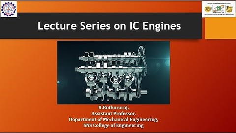 Lecture Series on IC Engines | Basic Civil and Mechanical Engineering | SNS Institutions