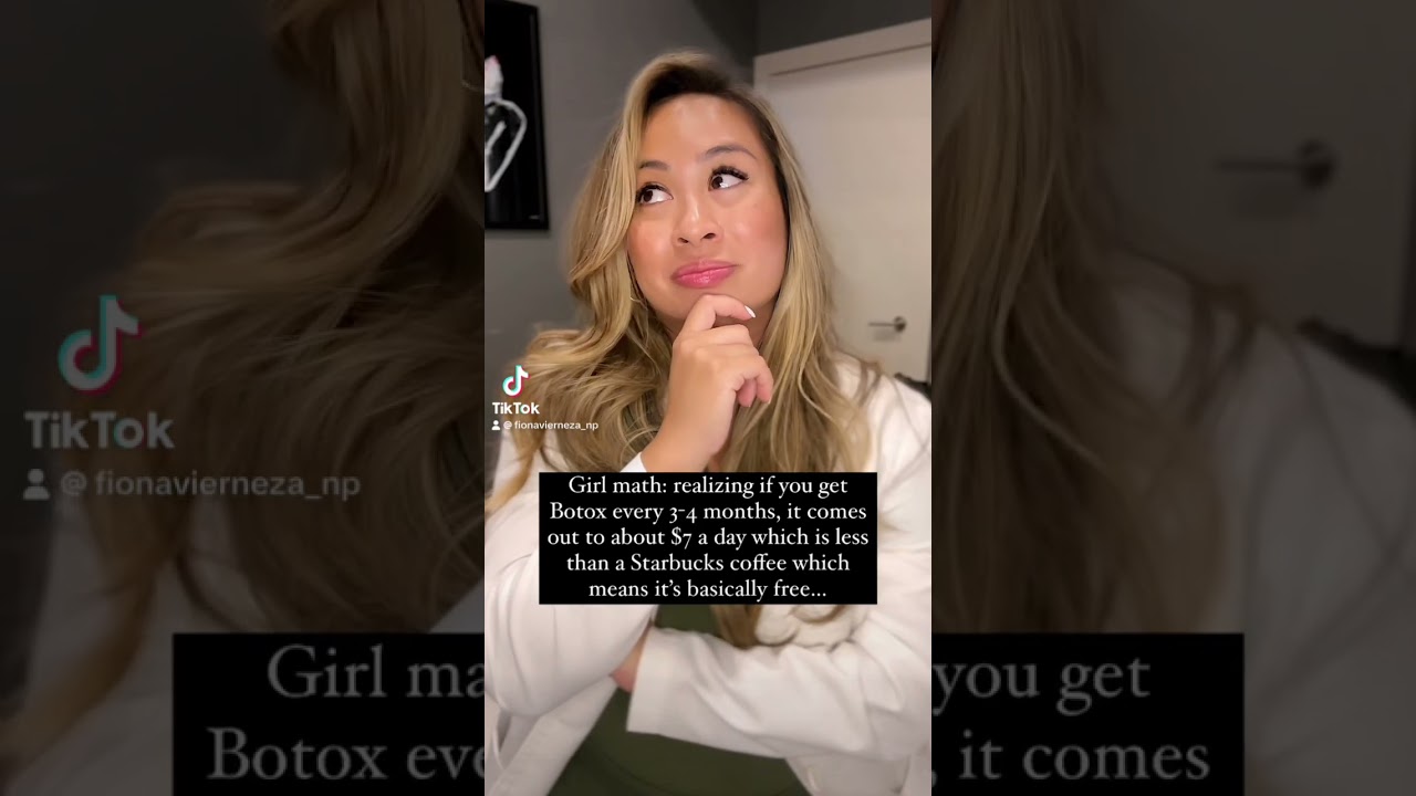 GIRL MATH: 'TOX EDITION