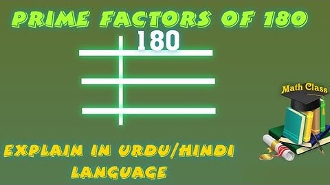 Prime Factors of 180 - Prime Factorization