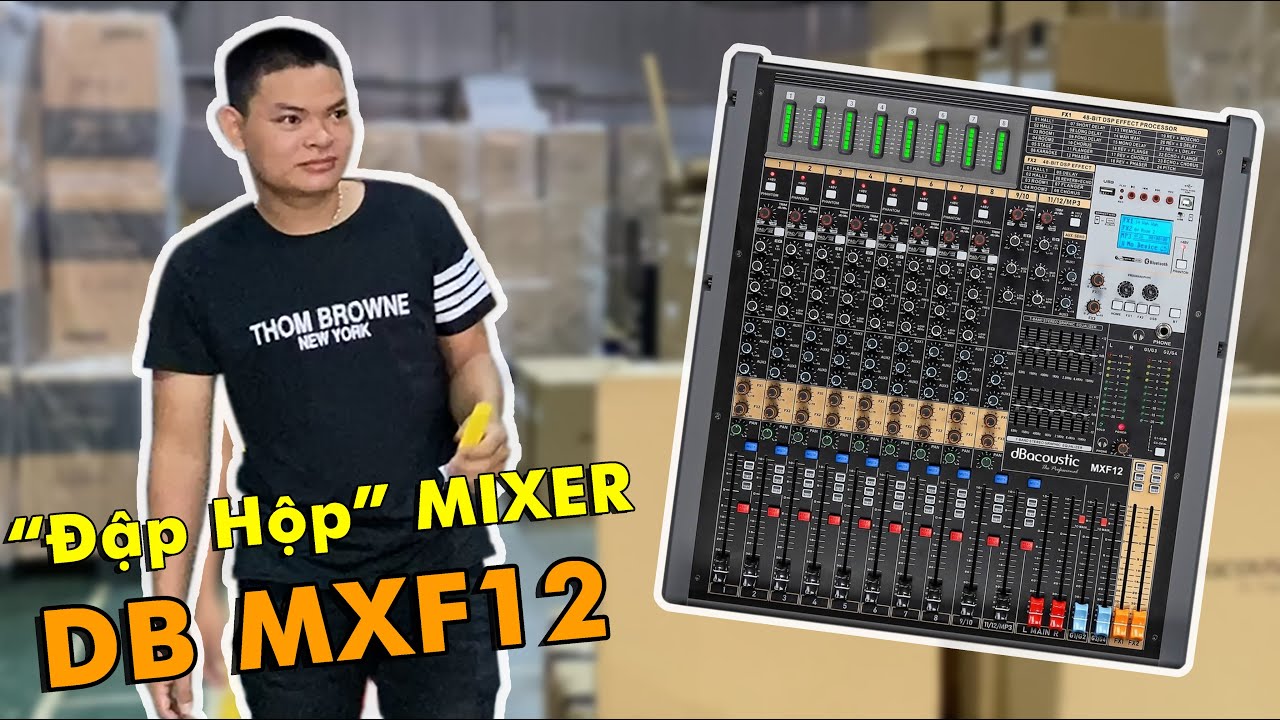 Trải Nghiệm Mixer DB MXF12 Nhập Khẩu Chính Hãng - 0393551234 - YouTube