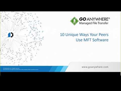 10 Unique Ways Your Peers Use MFT Software