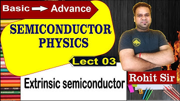 Extrinsic semiconductor | Electronics devices and circuit | semiconductor in hindi  L-3