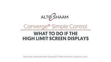 Converge Simple Control: What to do if High Limit Screen Displays