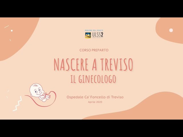 Nascere a Treviso, il ginecologo