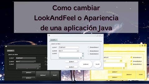 ☕️ Java - Cambiar LookAndFeel o apariencia de una aplicación ✅
