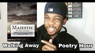 Poetry Hour: Walking Away