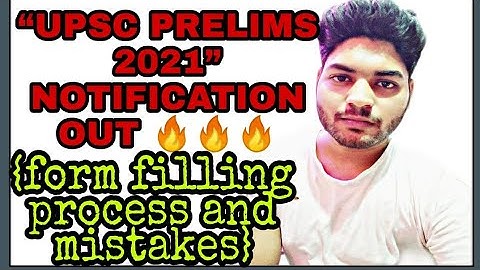 UPSC 2021 (712 POSTS) FORM FILLING MISTAKES AND REQUIREMENTS 🔥🔥 #UPSC #IAS #IPS #LOVE #DREAM #LBSNAA