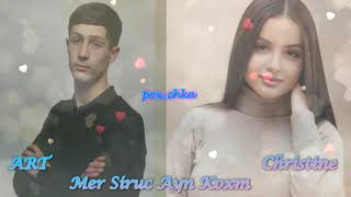 Mer Siruc Ayn Koxm   Art Arakelyan & Christine Gevorgyan   2021 New