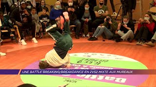 Yvelines | Une battle breaking/breakdance en 2vs2 mixte aux Mureaux