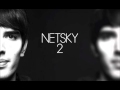 Netsky New Album Tracks (NETSKY 2)