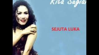 Rita Sugiarto : Sejuta Luka