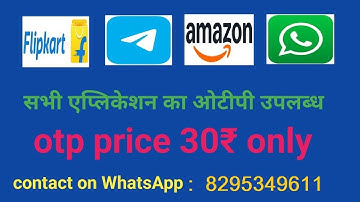 WhatsApp number 8295349611 , all applications OTP available, indian number OTP seller